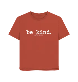 Be Kind Women's Relaxed Fit T-shirt