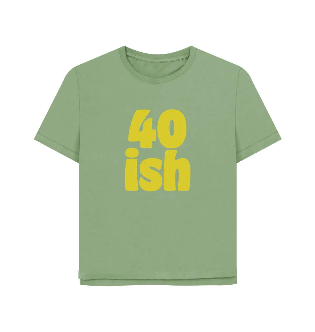 Forty-ish Women's Relaxed Fit T-shirt