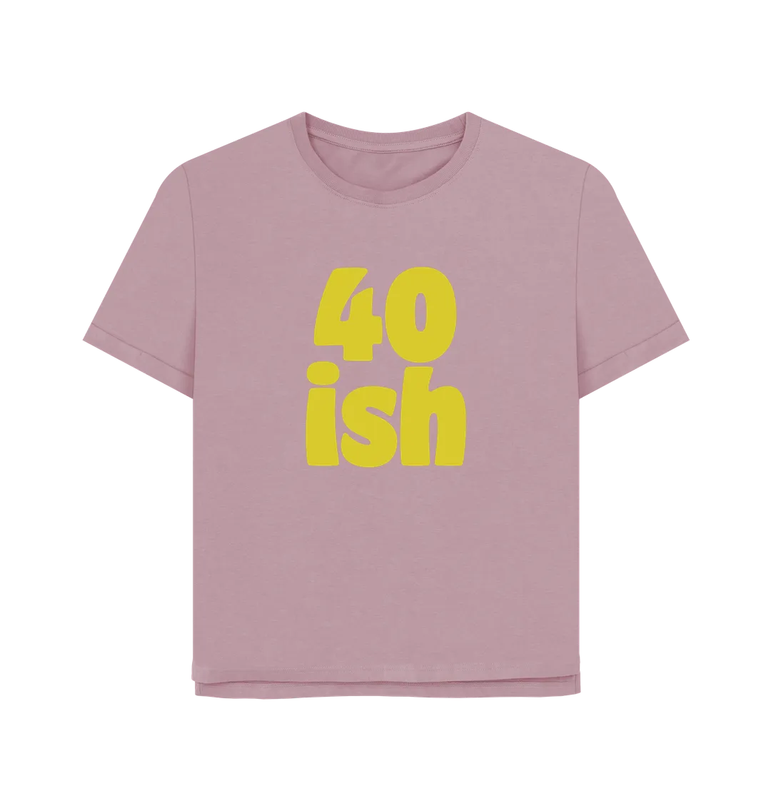 Forty-ish Women's Relaxed Fit T-shirt