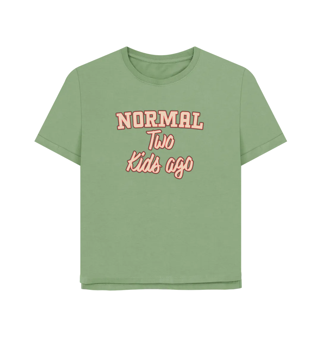 Normal Two Women's Relaxed Fit T-shirt