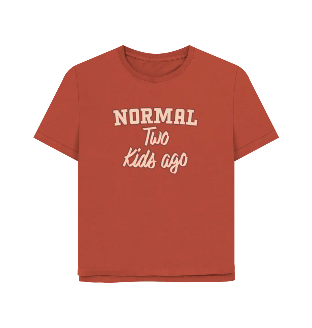 Normal Two Women's Relaxed Fit T-shirt