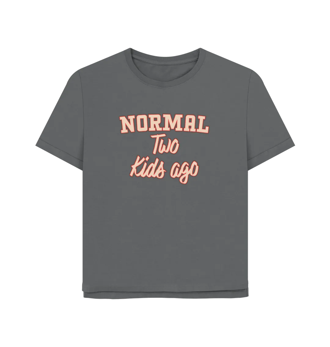 Normal Two Women's Relaxed Fit T-shirt